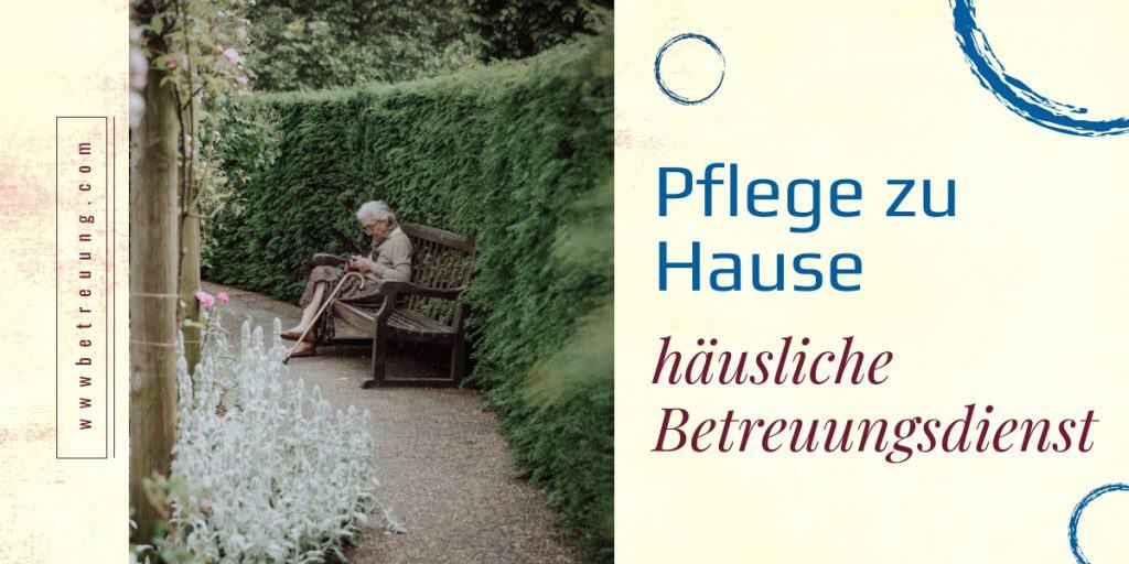 Pflege zu Hause – niemand möchte das eigene Heim verlassen